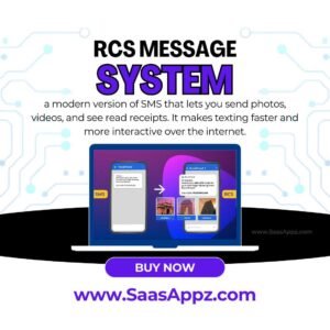 ChatGPT said: Advertisement for SaaSAppz’s RCS Message System, a modern SMS upgrade that enables sending photos, videos, and read receipts for faster, interactive texting.